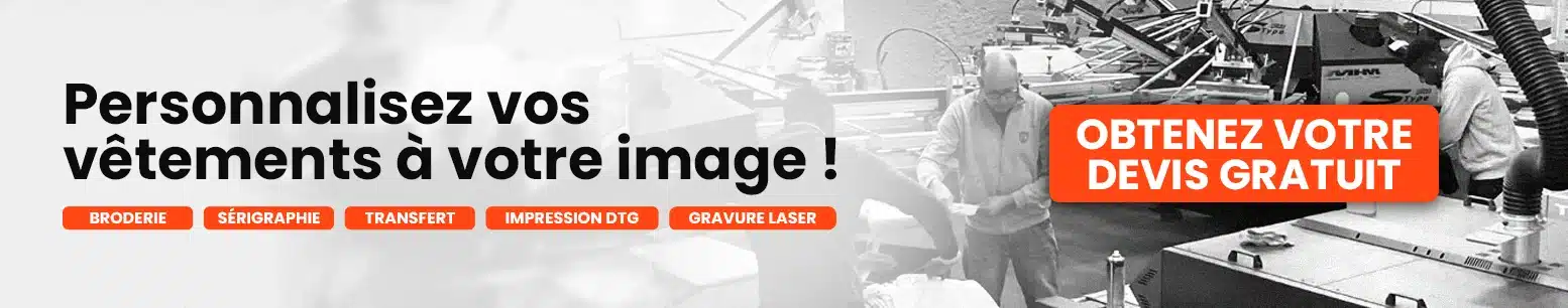 Personnalisez vos vêtements à votre image ! Broderie, sérigraphie, transfert, impression DTG, gravure laser. Obtenez votre devis gratuit